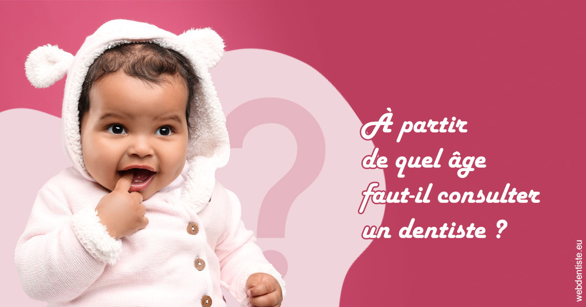 https://selarl-couchat-et-associes.chirurgiens-dentistes.fr/Age pour consulter 1