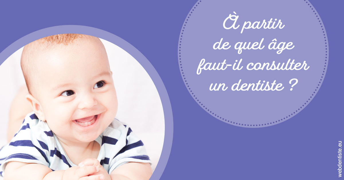 https://selarl-couchat-et-associes.chirurgiens-dentistes.fr/Age pour consulter 2